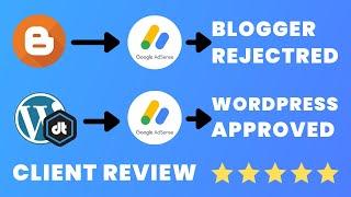  Blogspot AdSense Rejected but WordPress Approved | Our client honest  review about DIZE TECH