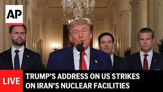 LIVE: Trump addresses nation after US strikes on Iran nuclear sites