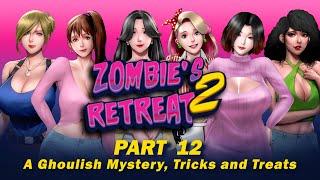 Zombie's Retreat 2 Gridlocked Part 12 - v0.10.3, Tricks and Treats, A Ghoulish Mystery