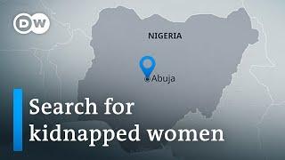 17 women kidnapped in Nigerian capital Abuja | DW News