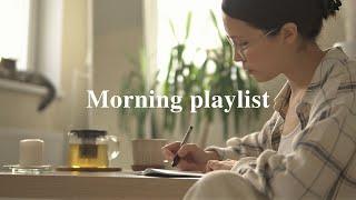  Музыка для хорошего начала дня (для планирования, завтрака, уборки)  [calm playlist]