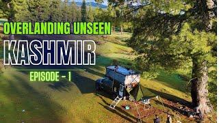 LADAKH SERIES | EP-01 | Overlanding and Caravanning through the off beat regions of KASHMIR