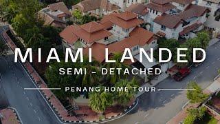 Miami Seaview Landed Home Tour #15 • Property Penang