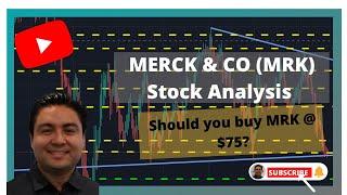 MERCK & CO (MRK) Stock Analysis | Should you buy MRK @ $75?