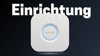 Philips Hue Bridge einrichten - Schritt für Schritt