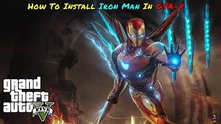 How to Install Iron Man Mod In GTA V (2022) GTA 5 MODS