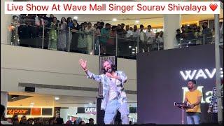 Sourav Shivalaya Live Show At WaveMall  @SouravShivalayaSinger