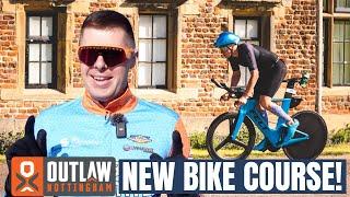 Outlaw Half Nottingham NEW Bike Course First Impressions!