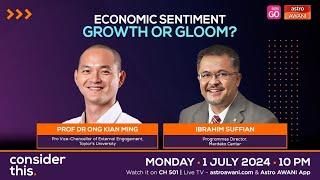 Consider This: Economic Sentiment - Growth or Gloom?