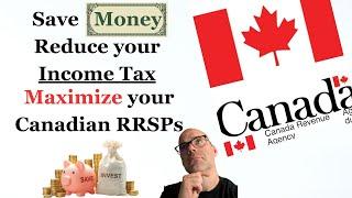 Maximize RRSP Savings & Reduce Your Income Taxes!