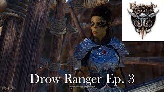 We left Lae'zel to her fate in the cage / Baldur's Gate 3 Patch 5 Drow Ranger Playthrough Ep. 3