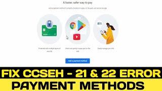 How to Fix Payment Methods CCSEH 21-22 Error Issue Your Request Failed Use Different Payment Method