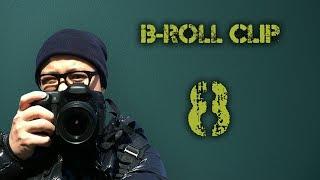 B-ROLL 8