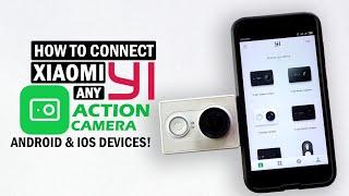 Xiaomi YI Action Camera | How to connect & use for Mobile Device