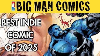 BEST INDIE COMIC OF 2025: THE UNSTOPPABLE TYRUS