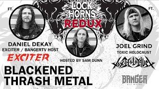 ESSENTIAL BLACKENED THRASH METAL BANDS  | Lock Horns Redux - Episode 12