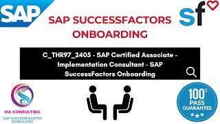 SAP SF Onboarding 2.0 C_THR97_2405 Certification Exam Ques & Ans Preparation 2024 Latest Course Code