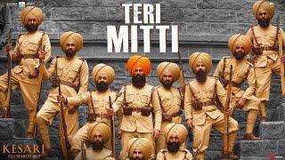 Teri Mitti - Kesari | Akshay Kumar & Parineeti Chopra | Arko | B Praak | Manoj Muntashir