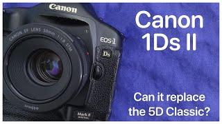 "It's no 5D Classic" | Canon 1Ds Mark II review with samples