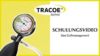 TRACOE Schulungsvideo - Das Cuffdruckmanagement