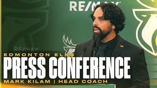 PRESS CONFERENCE | Mark Kilam Introduced as 25th Head Coach of the Edmonton Elks | 24.12.02