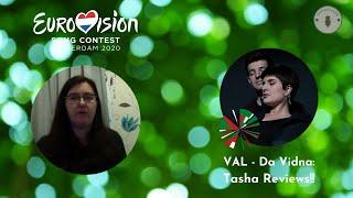 VAL - Da Vidna (Eurovision Belarus 2020): Tasha Reviews  