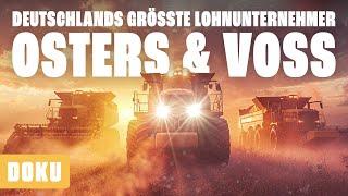 Deutschlands größte Lohnunternehmer 1 - Osters & Voss (MEGA LOHNUNTERNHEMEN,MASCHINENPARK, TRAKTOR)