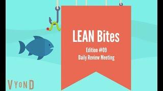 LEAN Bites #9 Daily Review Meeting