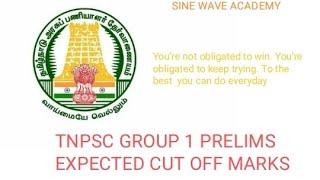 TNPSC GROUP 1 PRELIMS EXPECTED CUT OFF MARKS #cutoffmarks #group1