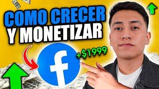 Como crecer y monetizar más en Facebook 2024 (EXPLICADO)