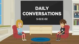 Learn English Conversation - 02 ( Season - 02 )  |  Daily English Conversations