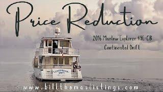 2016 Marlow Explorer 49E-CB Yacht For Sale - Continental Drift Price Drop
