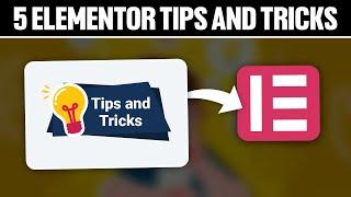 5 Elementor Tips And Tricks To Make Your Website Better 2024! (Full Tutorial)