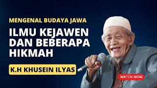 Mengenal budaya Jawa | ilmu kejawen full | Romo Yai Khusein Ilyas Mojokerto