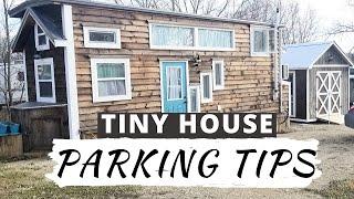 TINY HOUSE PARKING TIPS: How To Find Legal Tiny House Parking