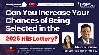 Can You Increase Your Chances of Being Selected in the 2025 H1B Lottery? #h1bvisa