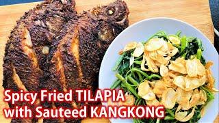 How to cook Spicy Fried Tilapia & Sautéed Garlic Kangkong | Pritong Tilapya at Ginisang Kangkong