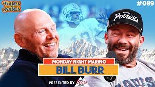 Bill Burr Rants About Boston Legends, Sports History, & Today's NFL | Games With Names