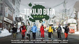 TOKUJO BUTA | LINE Skis in Japan