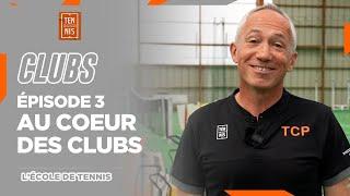 L'optimisation de l'école de tennis | Au coeur des clubs FFT