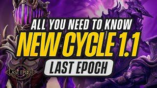 Last Epoch New Cycle 1.1 - All You Need to Know