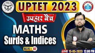 UPTET 2023, UPTET Free Classes, Surds and Indices Maths Class, उपहार बैच, UPTET Maths By Aakash Sir