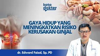 Faktor yang Meningkatkan Risiko Gagal Ginjal | Kata Dokter