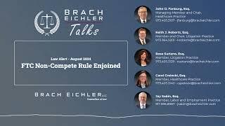 FTC Non-Compete Rule Enjoined - Brach Eichler Law Alert