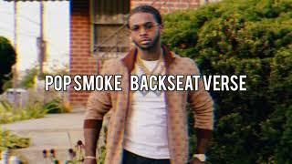 Pop Smoke [VERSE LOOP]- Backseat