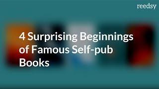 4 Famous Self-Published Authors & How They Started