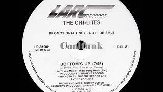 The Chi-Lites - Bottom's Up (12 inch 1983)