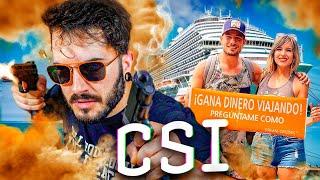 CSI: INCRUISES