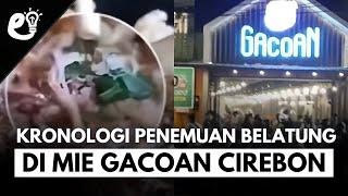 Inilah Kronologi Awal Penemuan Belatung di Mie Gacoan Cirebon, Udah Dimakan Ta⁉️