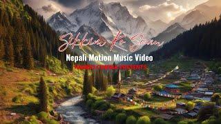 Sikkim Ko Saan | Official Nepali Music Video | Hamro Cinema